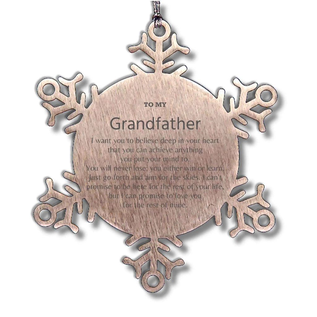 Motivational Grandfather Snowflake Ornament, Grandfather I can promise to love you for the rest of mine, Christmas Birthday Gift