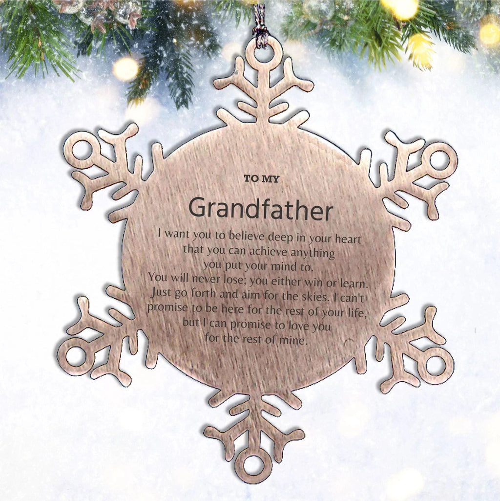Motivational Grandfather Snowflake Ornament, Grandfather I can promise to love you for the rest of mine, Christmas Birthday Gift