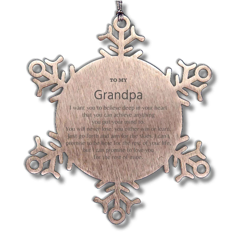 Motivational Grandpa Snowflake Ornament, Grandpa I can promise to love you for the rest of mine, Christmas Birthday Gift