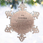 Motivational Grandpa Snowflake Ornament, Grandpa I can promise to love you for the rest of mine, Christmas Birthday Gift