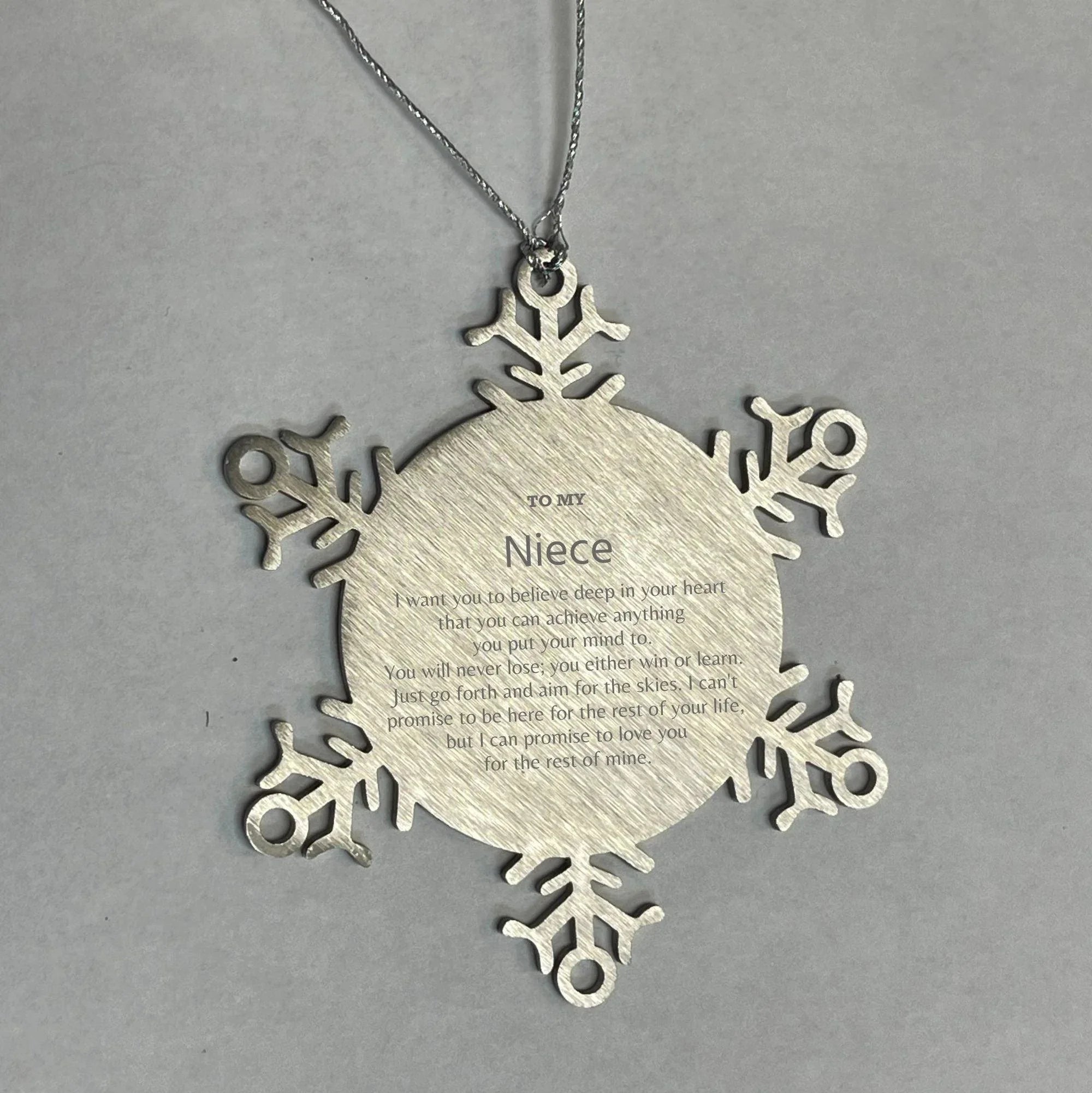 Motivational Niece Snowflake Ornament, Niece I can promise to love you for the rest of mine, Christmas Birthday Gift