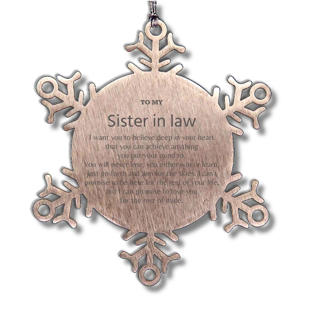 Motivational Sister In Law Snowflake Ornament, Sister In Law I can promise to love you for the rest of mine, Christmas Ornament For Sister In Law, Sister In Law Gift for Women Men