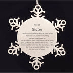 Motivational Sister Snowflake Ornament, Sister I can promise to love you for the rest of mine, Christmas Ornament For Sister, Sister Gift for Women Men