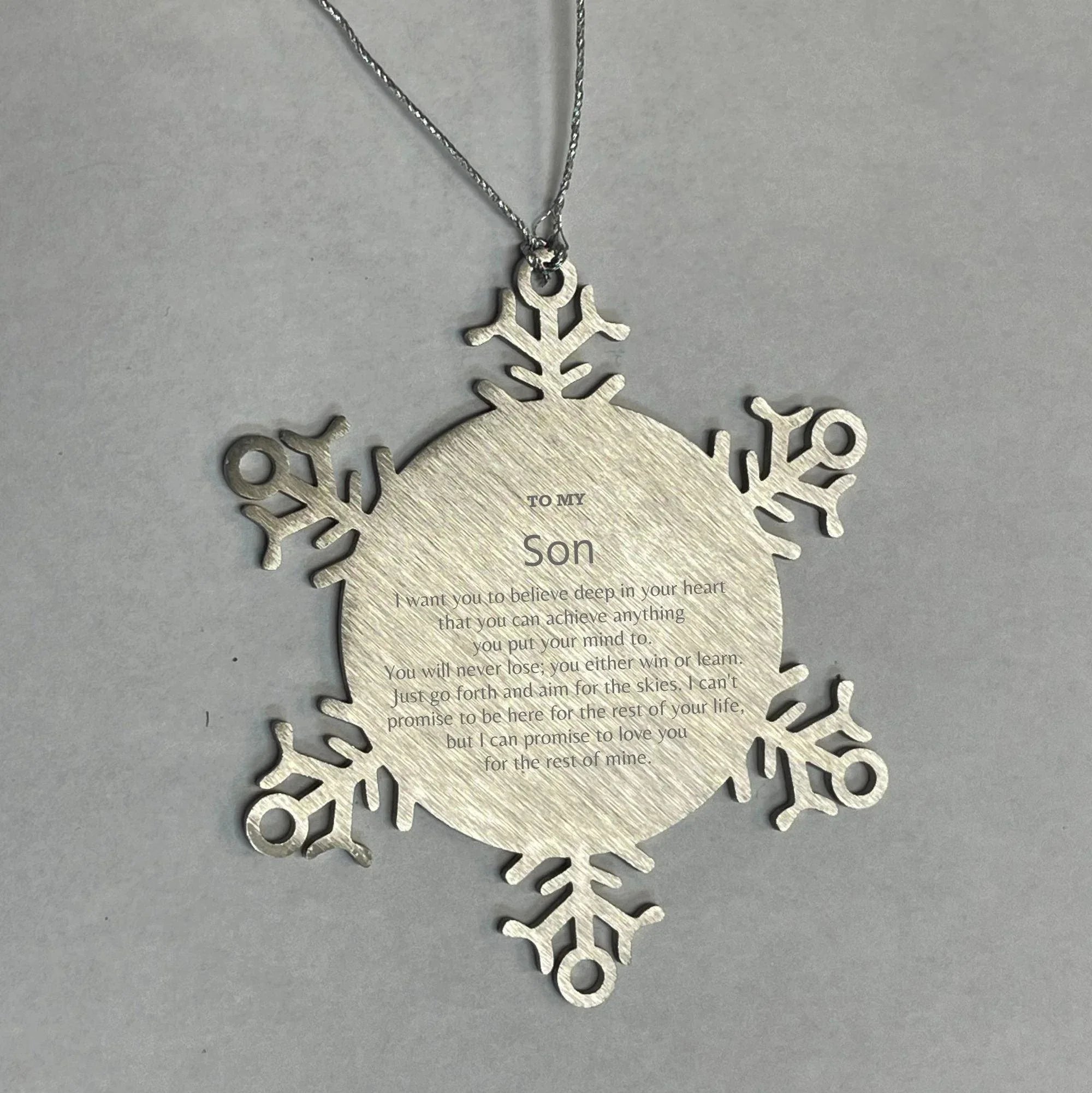 Motivational Son Snowflake Ornament, Son I can promise to love you for the rest of mine, Christmas Ornament For Son, Son Gift for Women Men