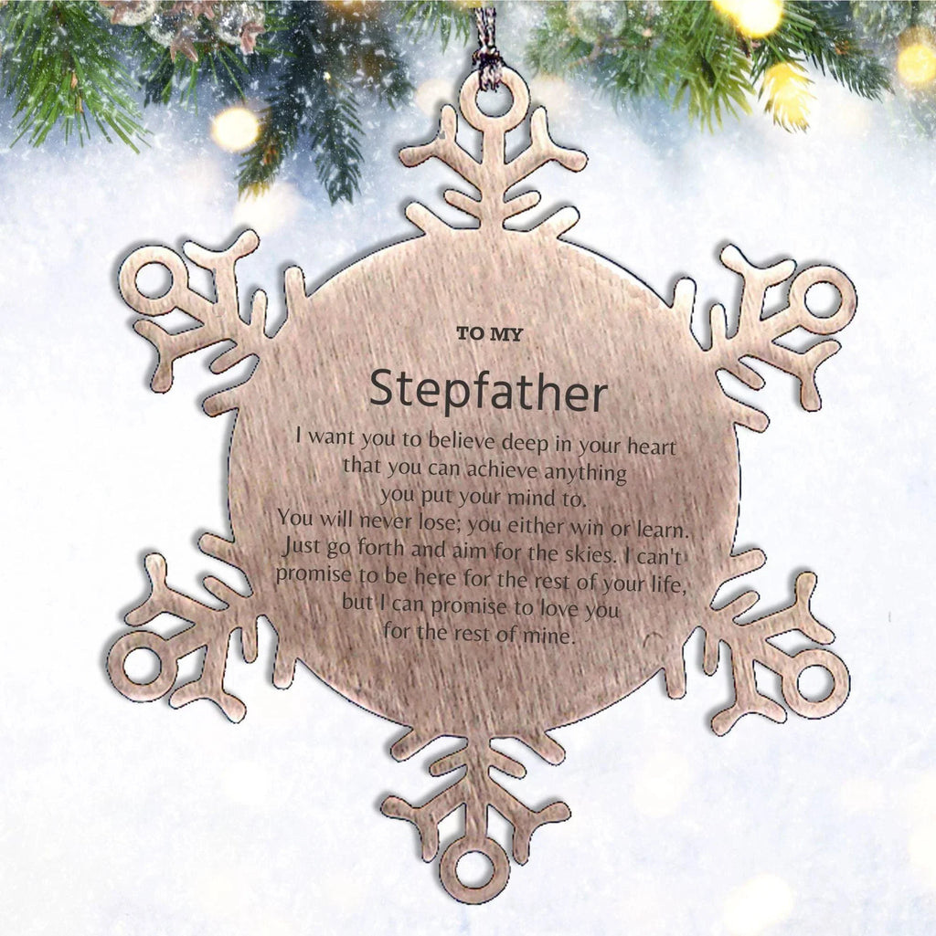 Motivational Stepfather Snowflake Ornament, Stepfather I can promise to love you for the rest of mine, Christmas Birthday Gift
