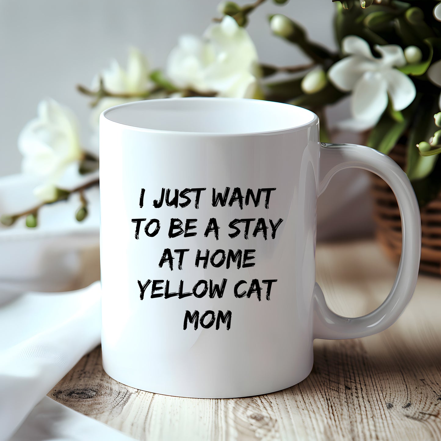Yellow Cat Lover Mug – Features the Quote “I Just Want to Be a Stay at Home Yellow Cat Mom” – White Ceramic Coffee Cup - Mallard Moon