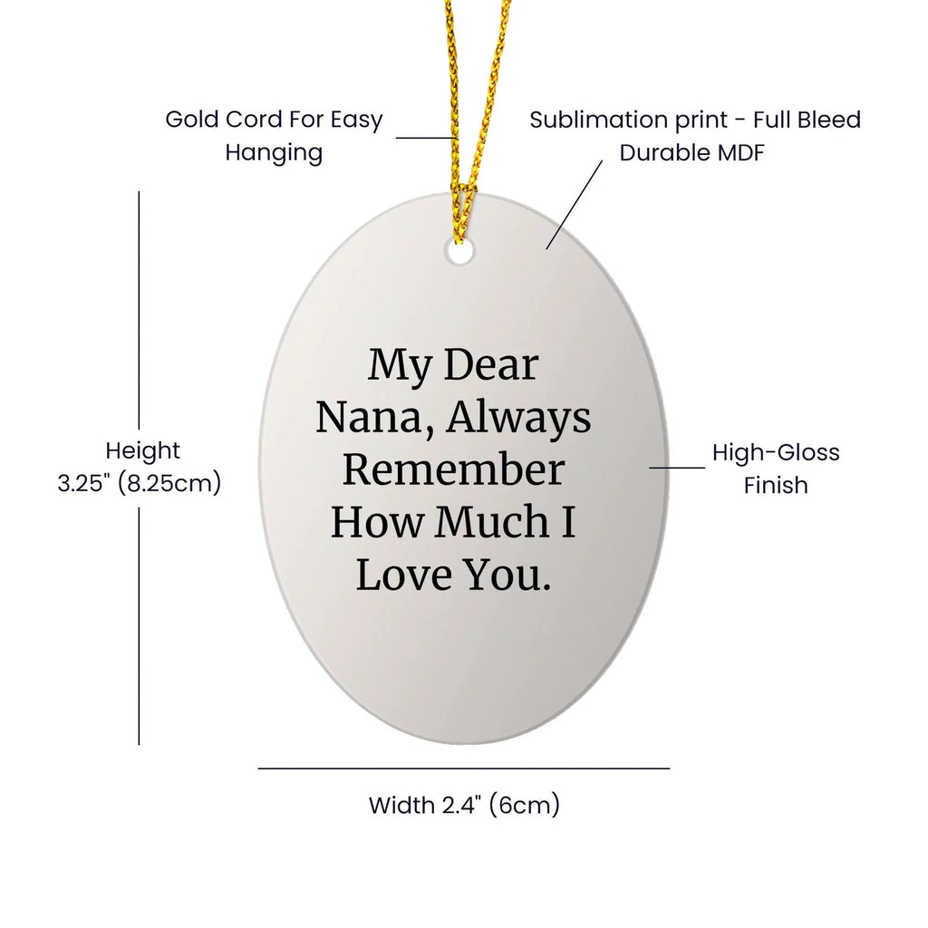 My Dear Nana, Gifts from Family, Oval Nana Ornament, Christmas Unique Gifts