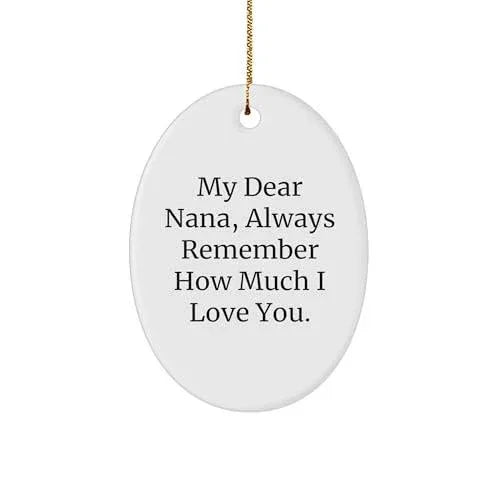My Dear Nana, Gifts from Family, Oval Nana Ornament, Christmas Unique Gifts