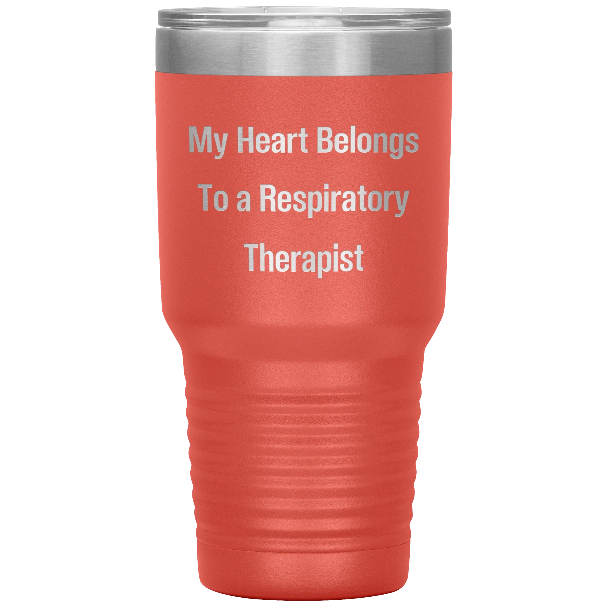 My Heart Belongs to a Respiratory Therapist – 20oz & 30oz Vacuum Insulated Stainless Steel Tumbler – Laser Engraved, Double-Walled, Spill-Resistant Lid – Ideal Gift for Healthcare Heroes