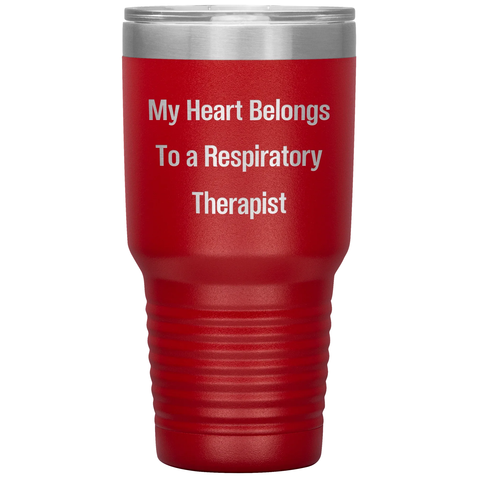 My Heart Belongs to a Respiratory Therapist – 20oz & 30oz Vacuum Insulated Stainless Steel Tumbler – Laser Engraved, Double-Walled, Spill-Resistant Lid – Ideal Gift for Healthcare Heroes