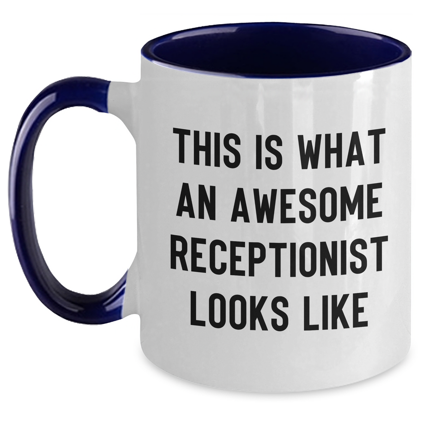 Gifts from Friends and Family, Receptionist Gifts, This Is What An Awesome Receptionist Looks Like, Two Tone Coffee Mug for Father's Day, Funny Quote - Main