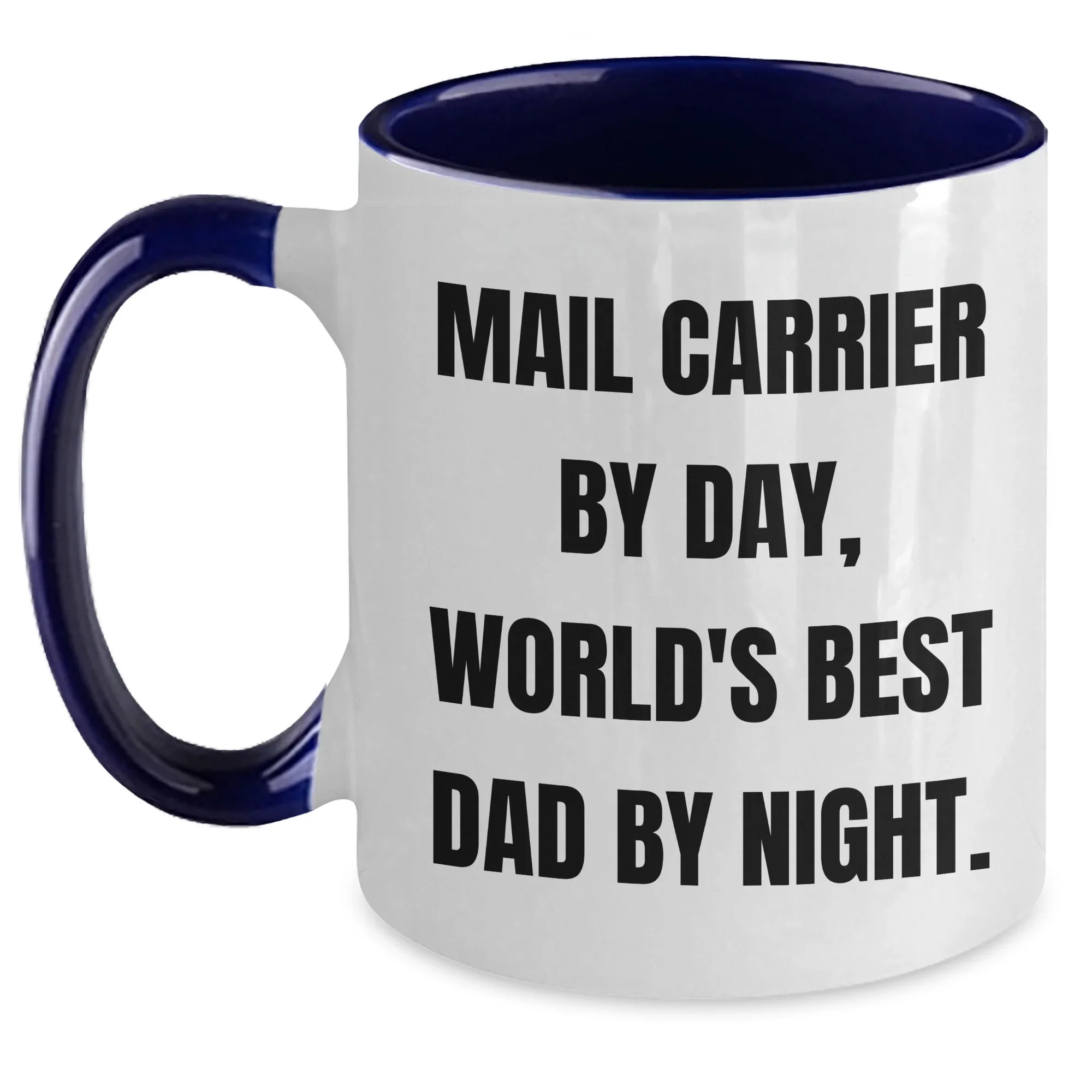 Funny Mail Carrier Gifts from Men to World's Best Dad - Two Tone Coffee Mug, Father's Day Unique