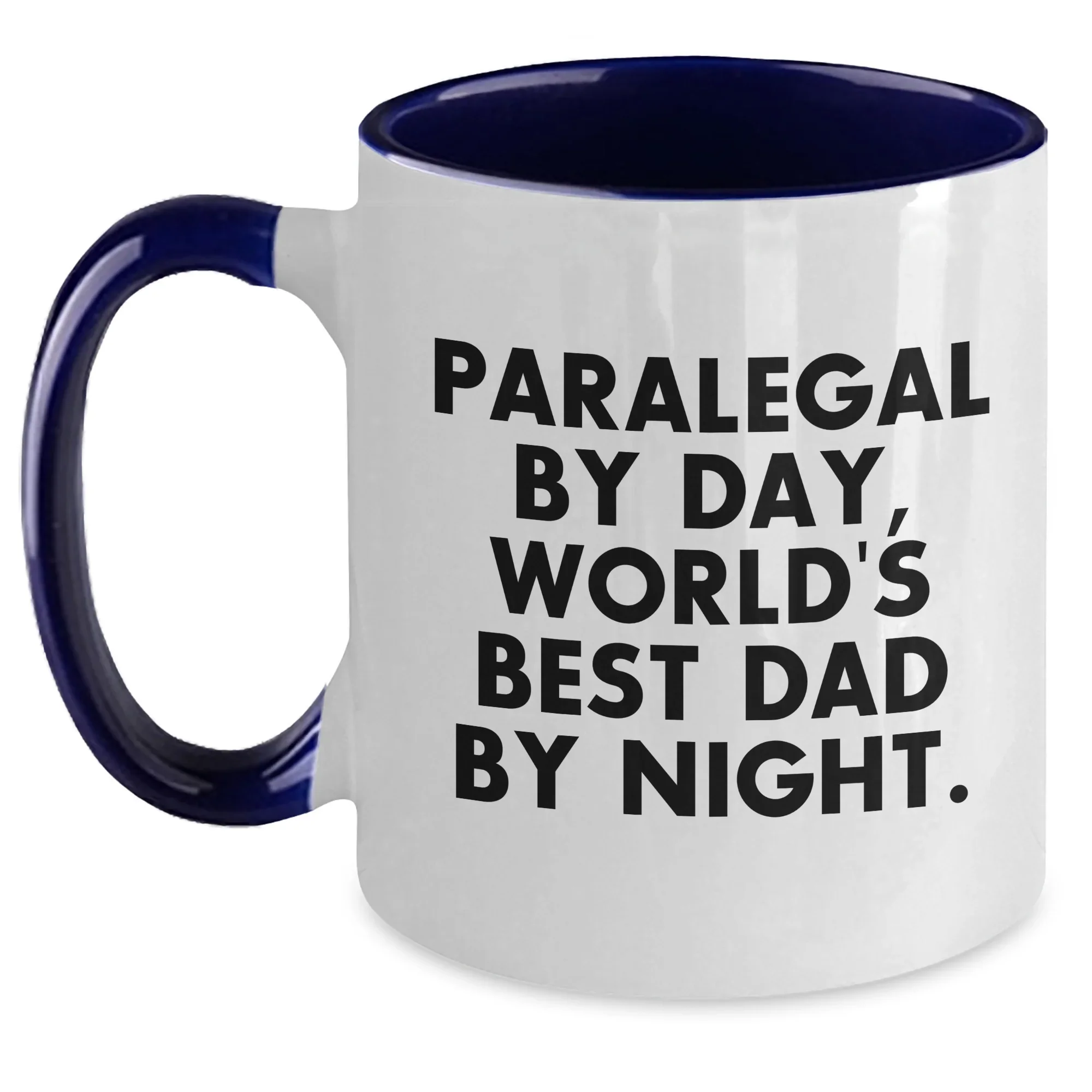 Paralegal Humor Two Tone Coffee Mug, Gifts from Dad, Gifts for Paralegal By Day, World's Best Dad By Night, Father's Day Unique Gift