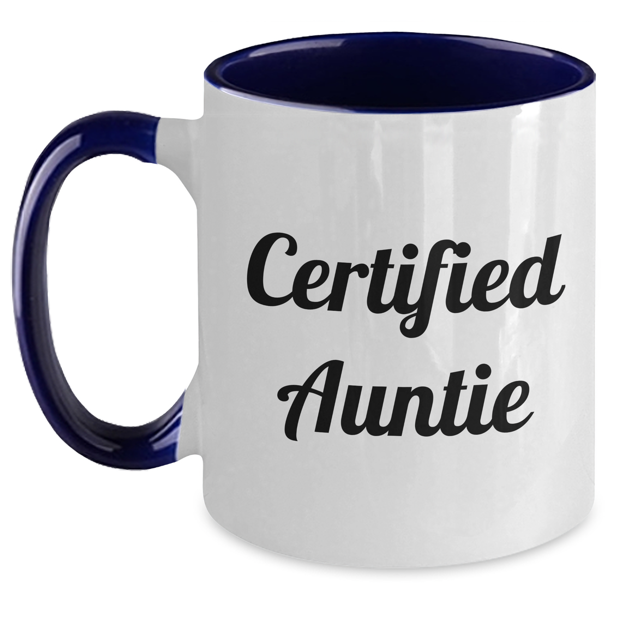Funny Auntie Certified Gifts from Men to Auntie for Graduation Unique Two Tone Coffee Mugs