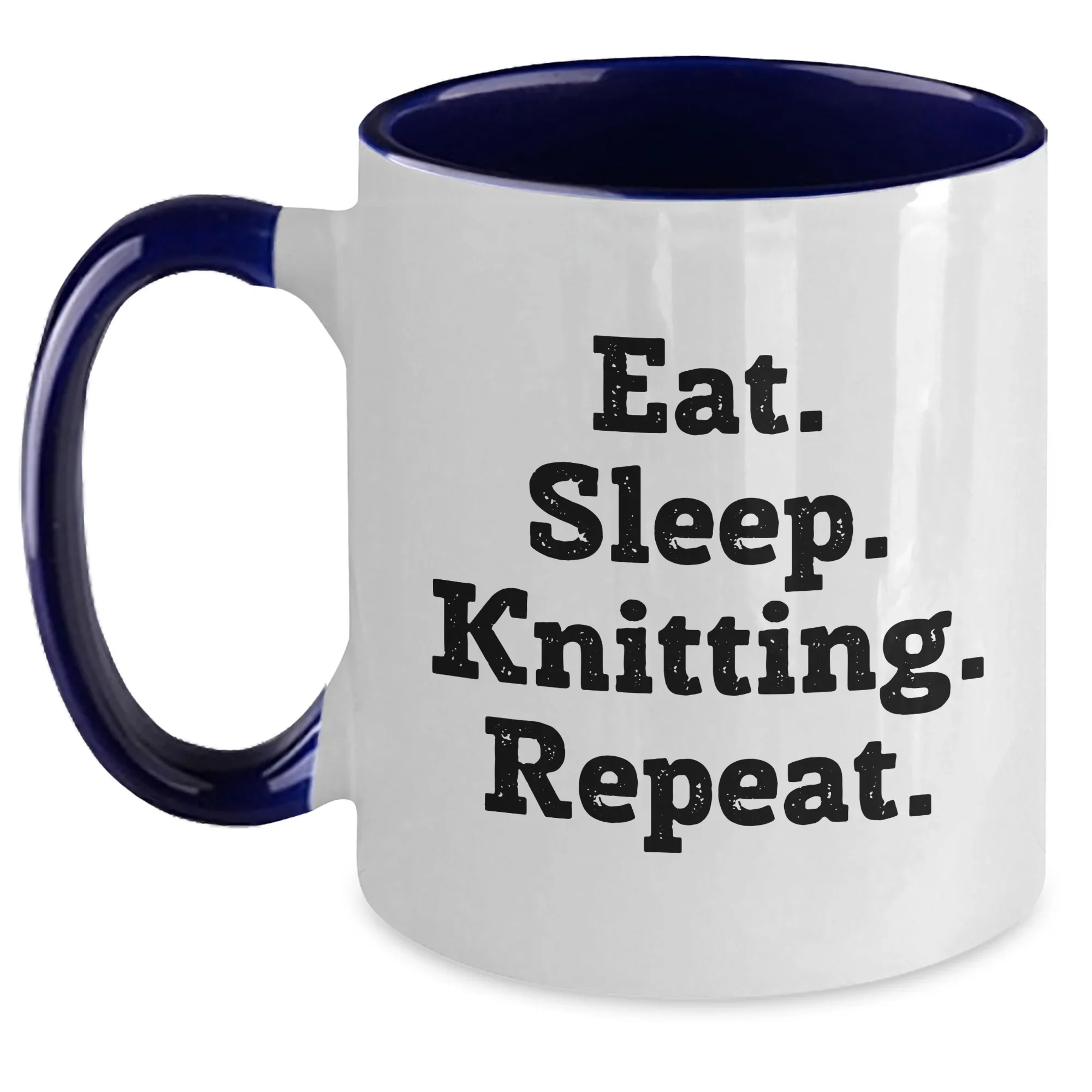 Funny Knitting Gifts from Mom, Dad, or Friends - Two Tone Coffee Mug for Knitting Enthusiasts, Eat. Sleep. Knitting. Repeat., Father's Day Unique Gifts for Him