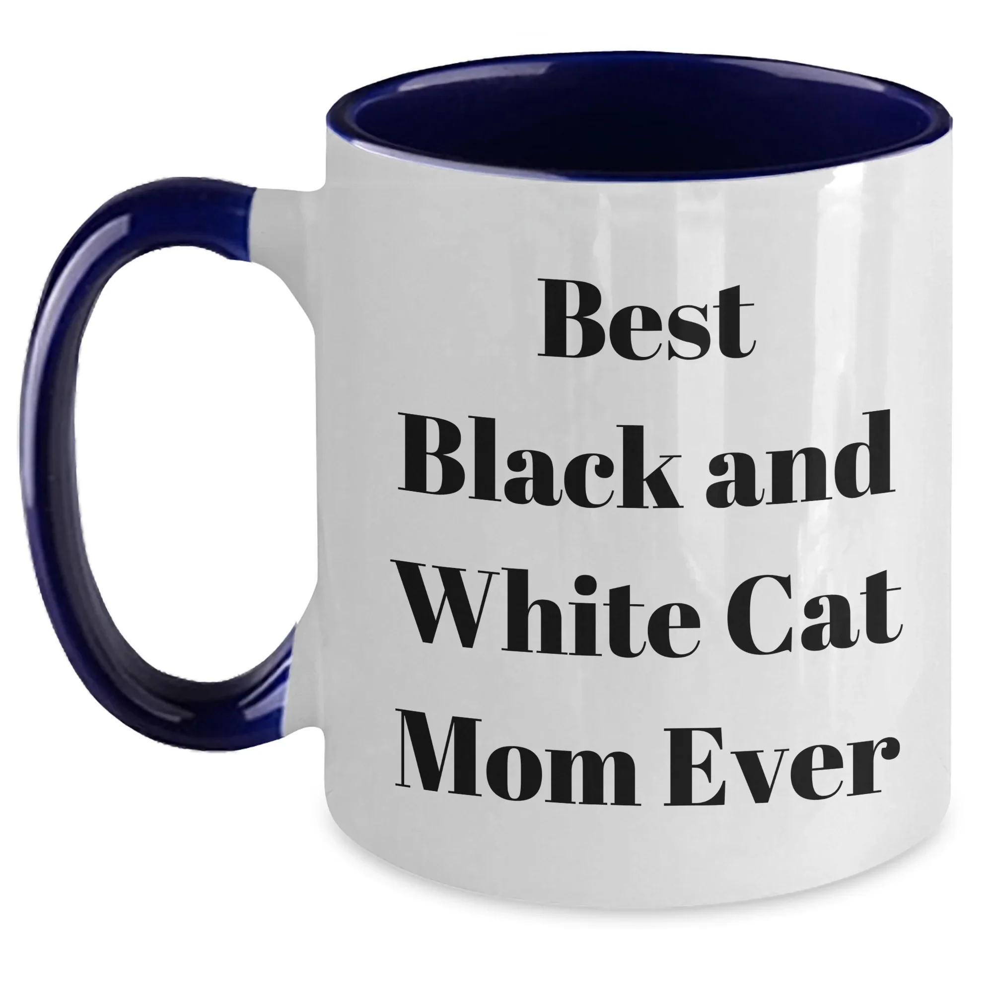 Funny Black and White Cat Mom Gifts - Two Tone Coffee Mug
