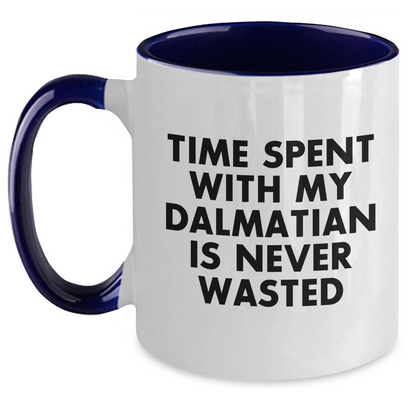 Dalmatian Dog Lovers' Funny Two Tone Coffee Mugs with Inspirational Quote - Gifts from Men to Dalmatian Dog Owners for Father's Day - 11oz Ceramic Mugs with Microwave and Dishwasher Safe - Main