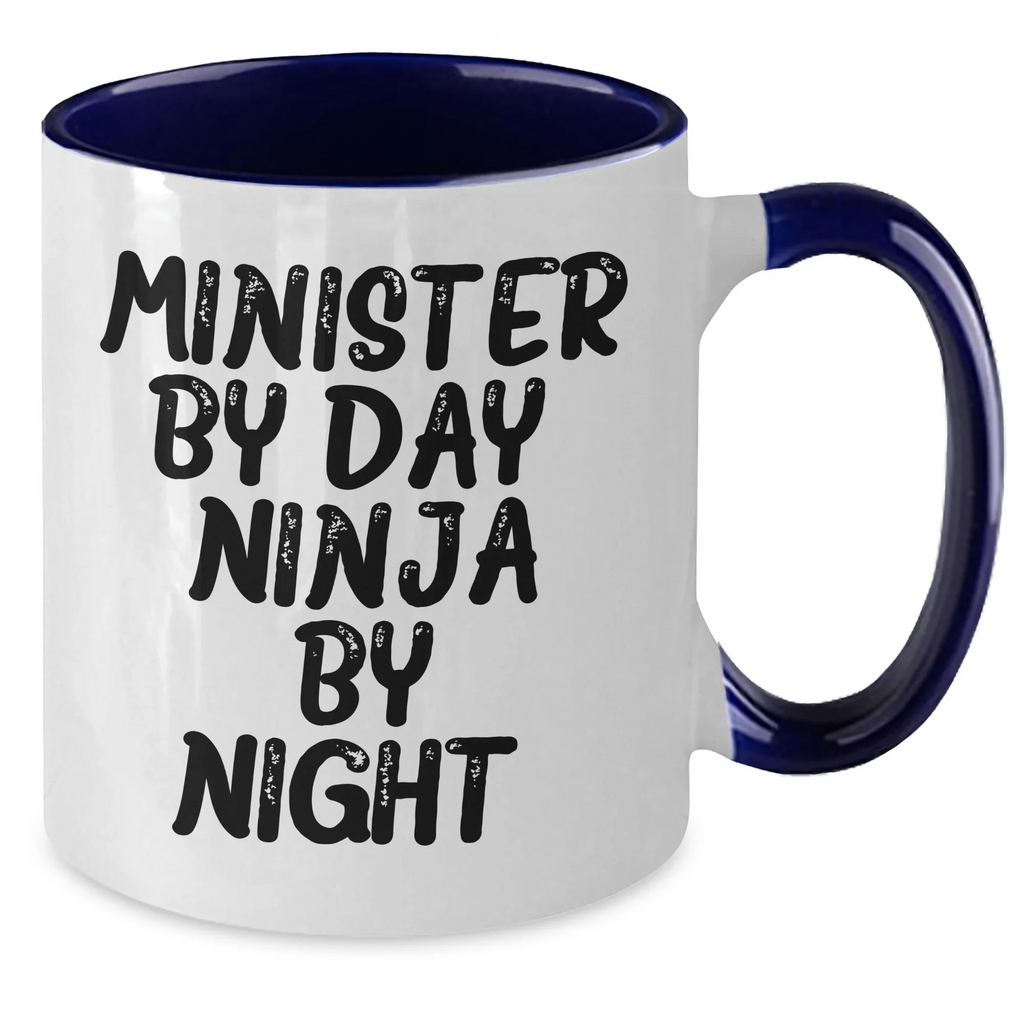 Minister Gifts, Minister By Day. Ninja By Night. Two Tone Coffee Mug, Funny Quote Mother's Day Unique Gifts for Ministers from Family