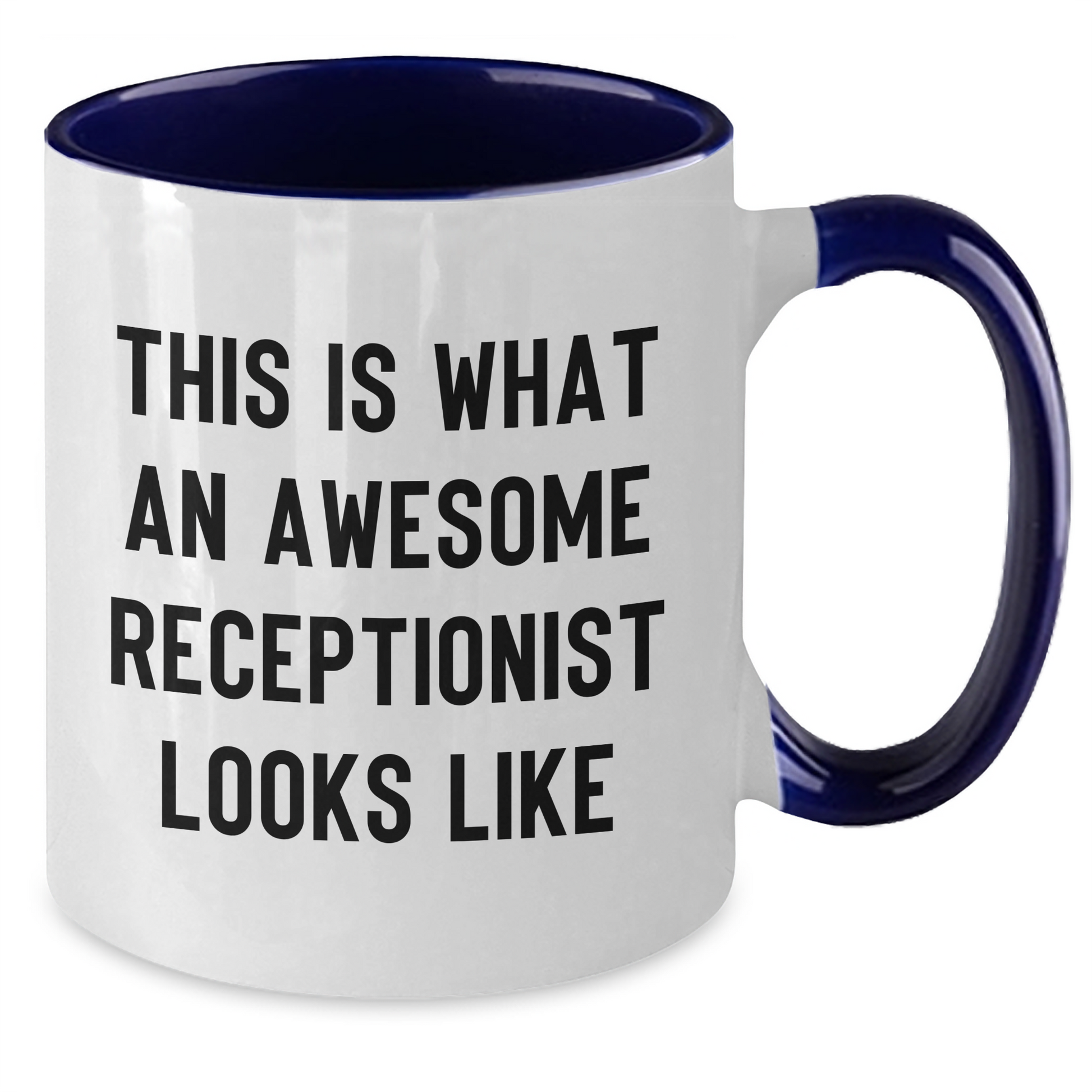 Gifts from Friends and Family, Receptionist Gifts, This Is What An Awesome Receptionist Looks Like, Two Tone Coffee Mug for Father's Day, Funny Quote - Additional