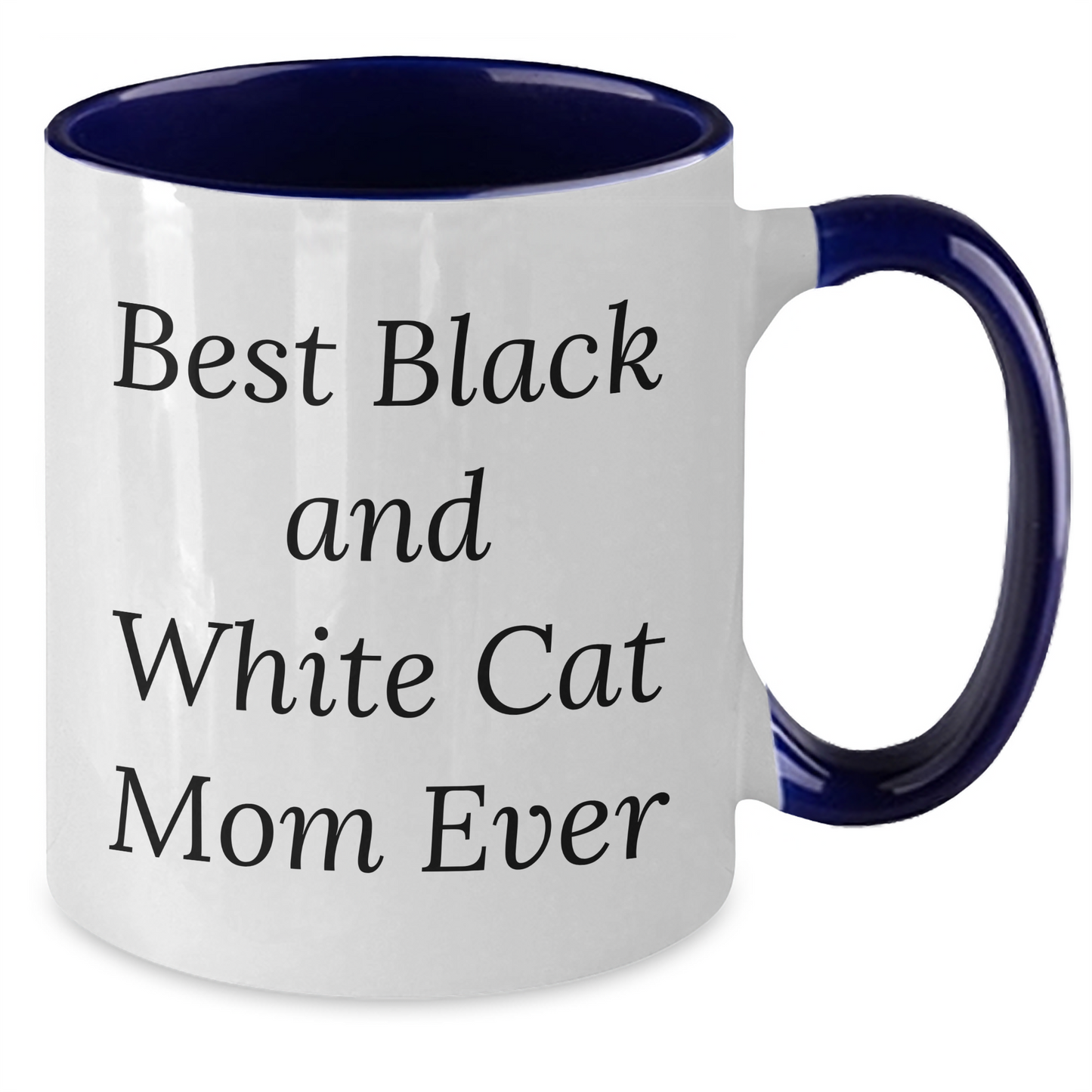 Funny Black and White Cat Mom Ever Gifts for Dad on Father's Day - Unique Two Tone Coffee Mug from Men to Friends - Additional