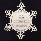 Nana Snowflake Ornament - You are braver than you believe, stronger than you seem, Inspirational Birthday, Christmas Gifts