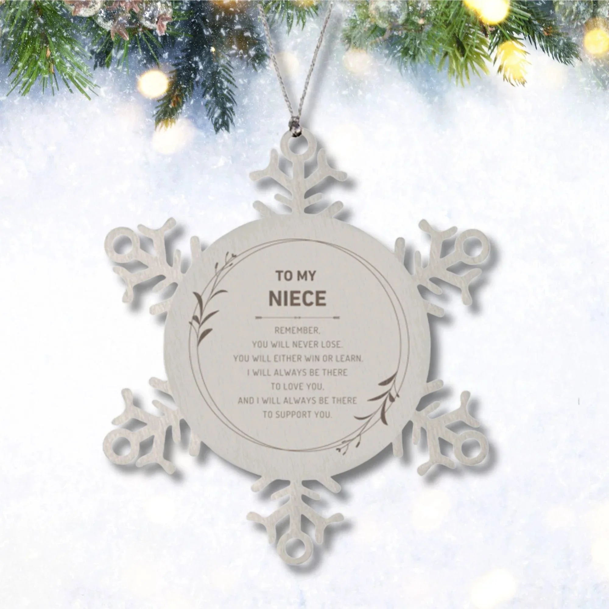 Niece Ornament Gifts, To My Niece Remember, you will never lose. You will either WIN or LEARN, Keepsake Snowflake Ornament For Niece, Birthday Christmas Gifts Ideas For Niece X-mas Gifts