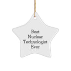 Nuclear Technologist Star Ornament Gifts from Best, Unique Christmas Memorable Presents for Friends, Coworkers, or Family