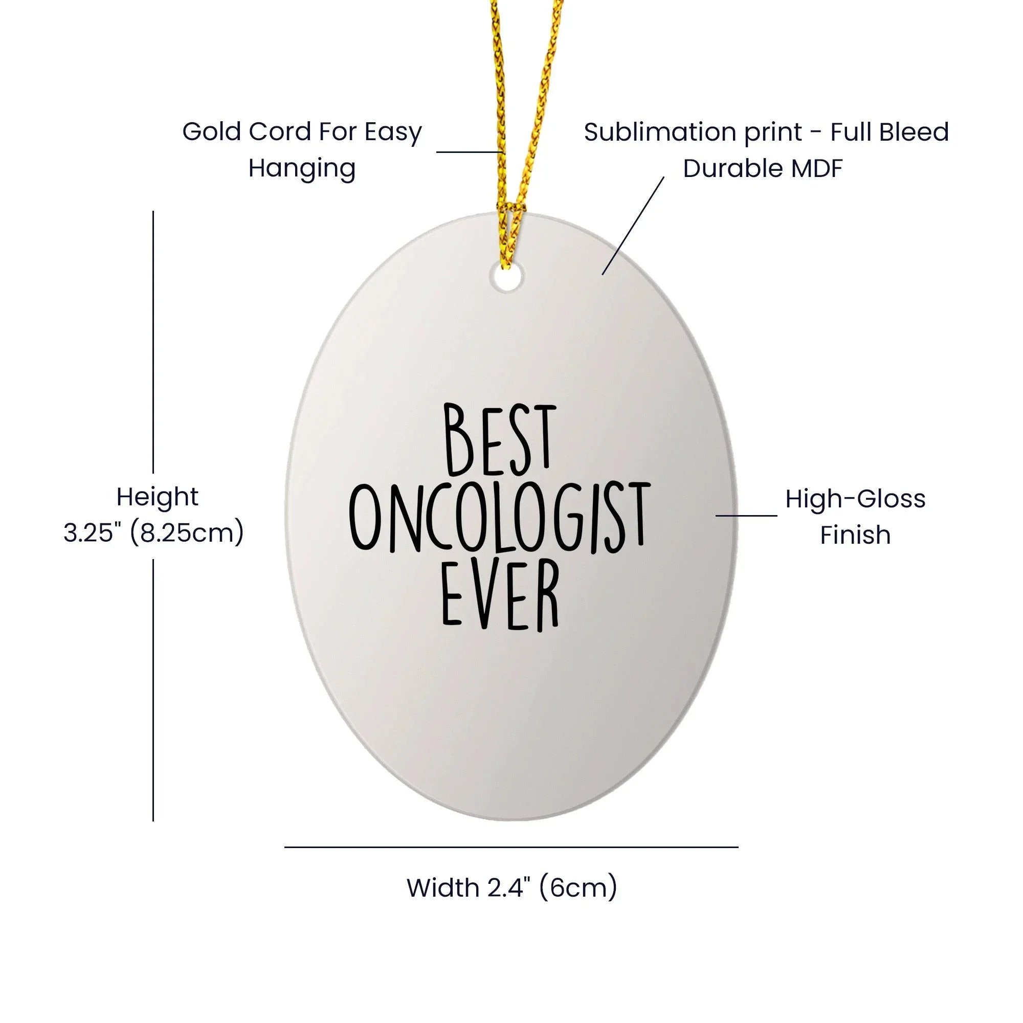 Oncologist Gifts Oval Ornament - Best Oncologist Ever - Christmas Cheer