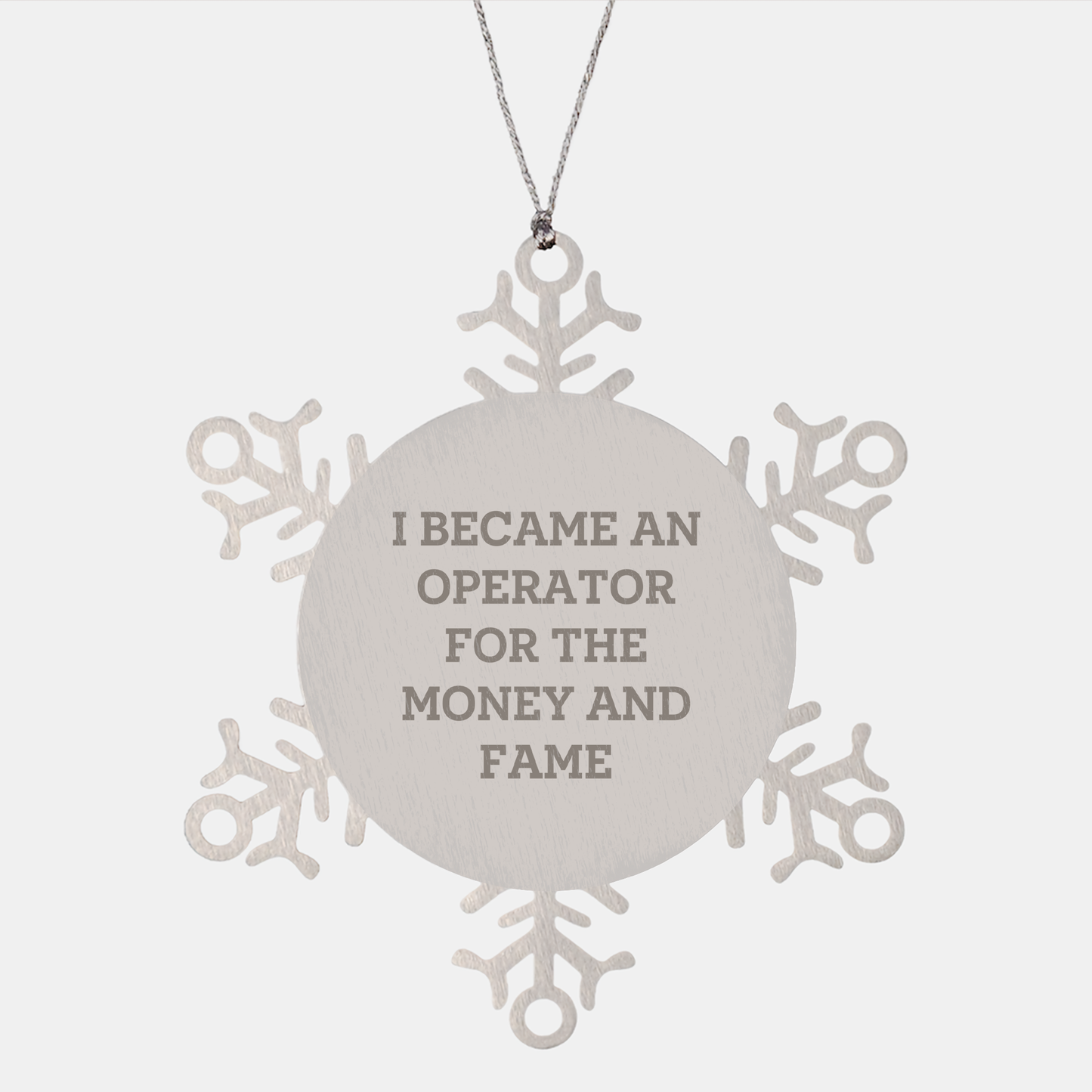 Operator Snowflake Ornament Gifts from Operator Enthusiasts for Friends and Family, Funny Quote, Christmas Unique Gifts