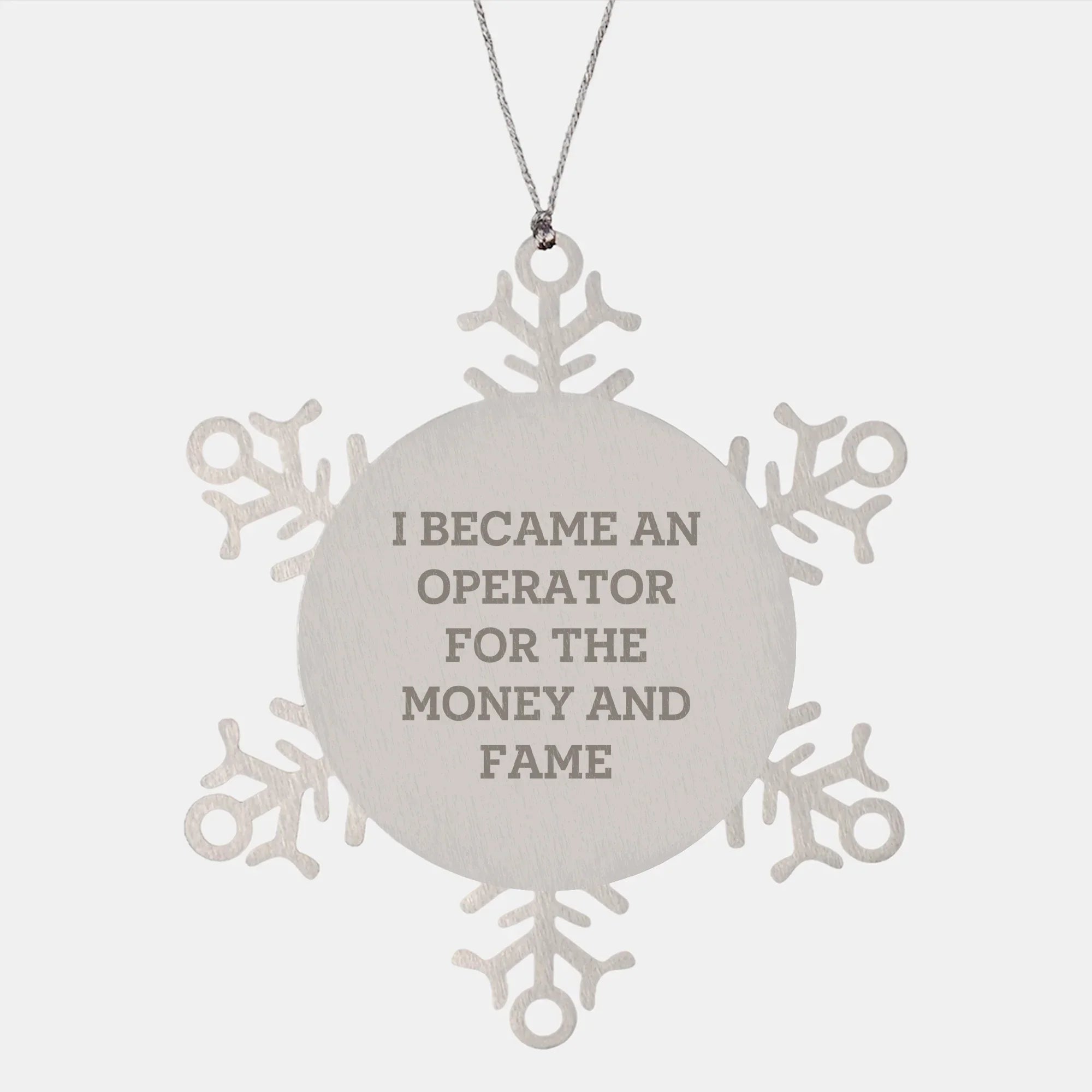 Operator Snowflake Ornament Gifts from Operator Enthusiasts for Friends and Family, Funny Quote, Christmas Unique Gifts