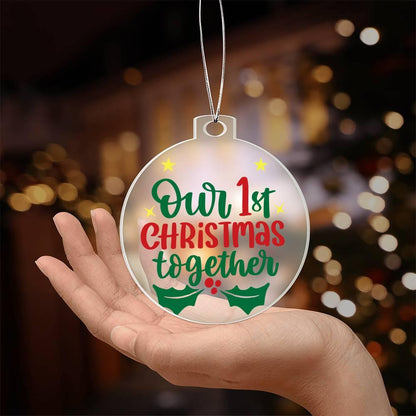 Our First Christmas Together Acrylic Keepsake Ornament