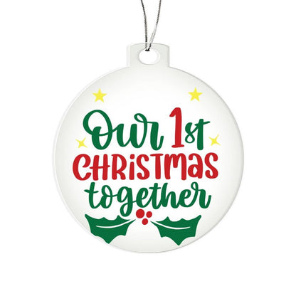 Our First Christmas Together Acrylic Keepsake Ornament