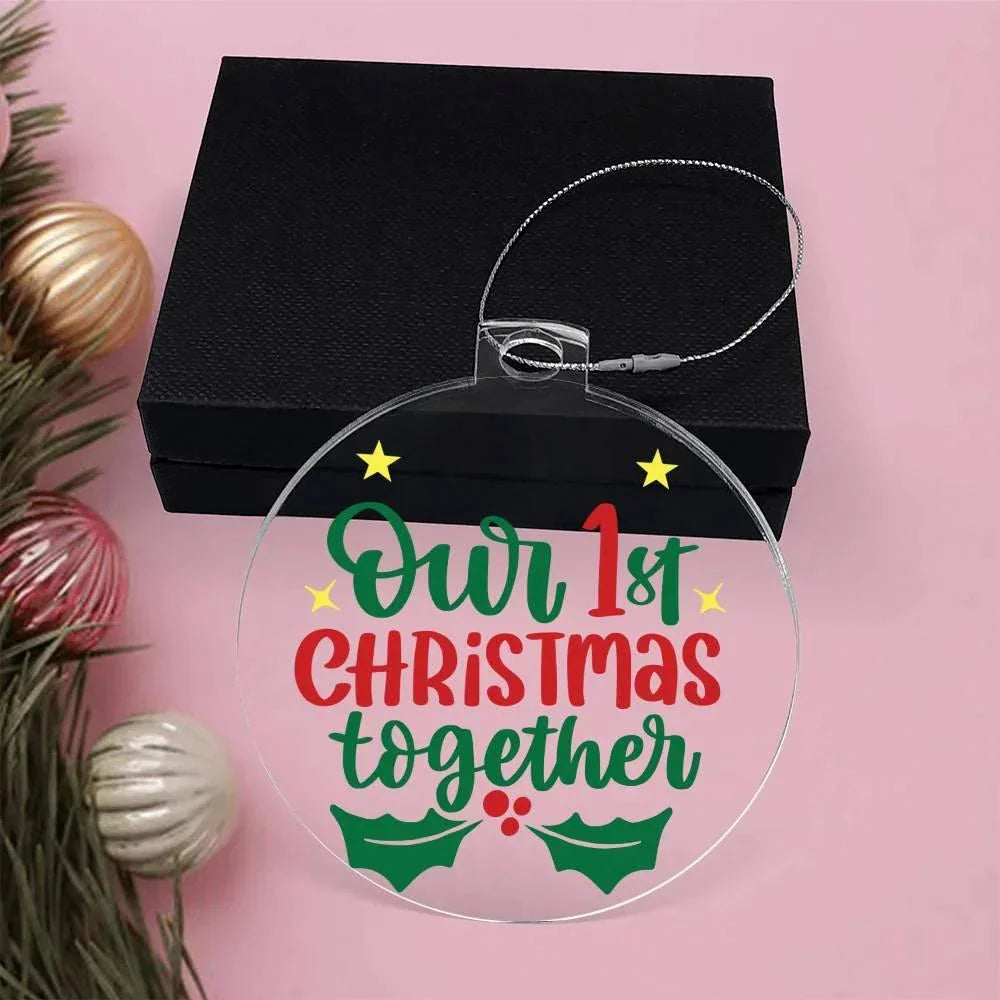 Our First Christmas Together Acrylic Keepsake Ornament