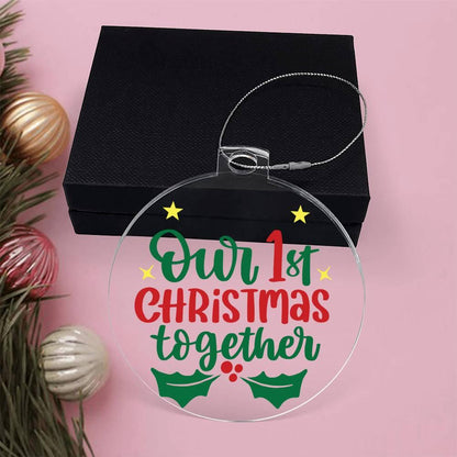 Our First Christmas Together Acrylic Keepsake Ornament