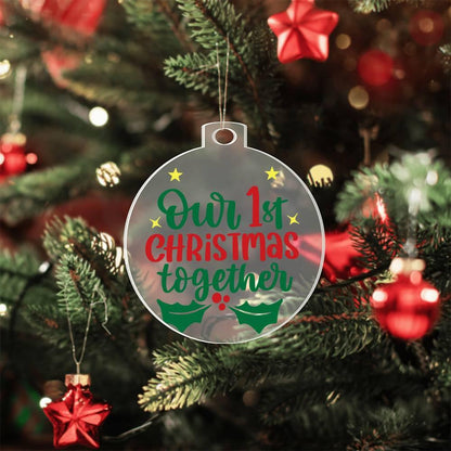 Our First Christmas Together Acrylic Keepsake Ornament