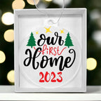 Our First Home Acrylic Keepsake Ornament