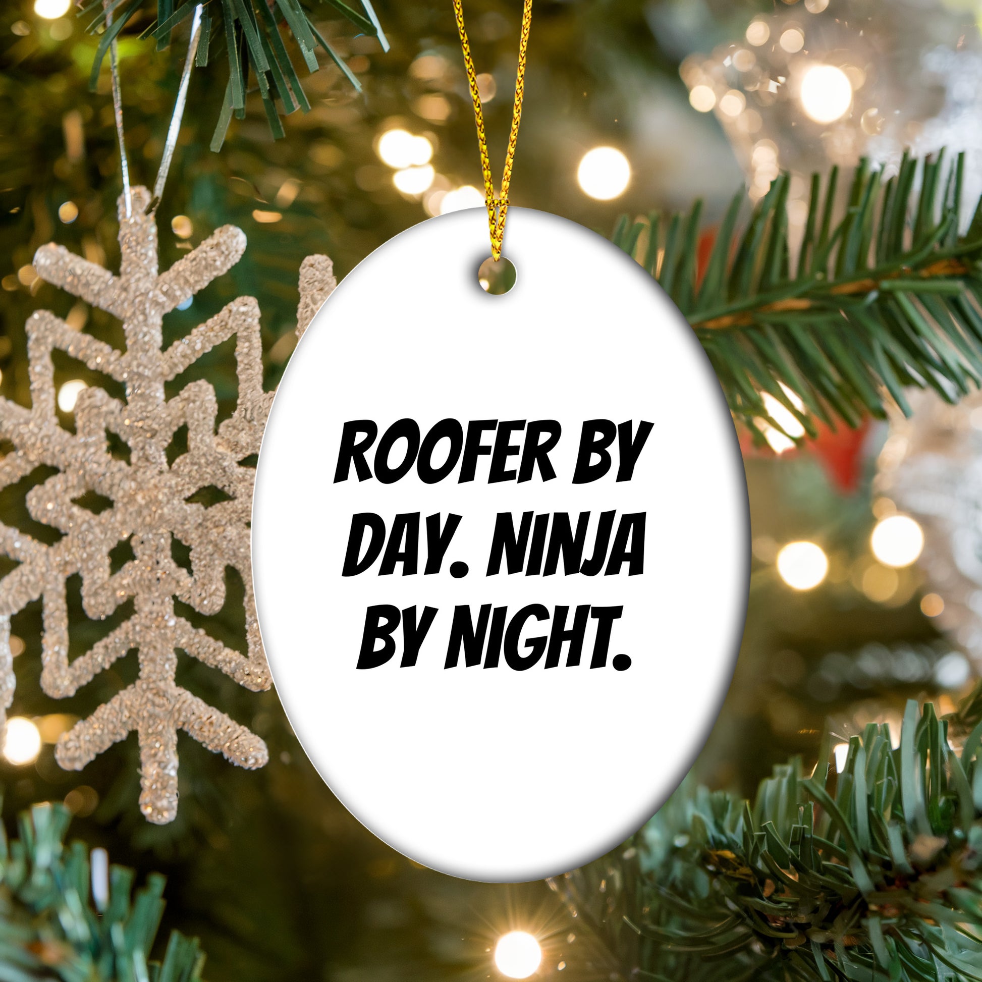Roofer Oval Ornament with Funny Quote 'Roofer By Day. Ninja By Night.' - Unique Christmas Gifts - Mallard Moon