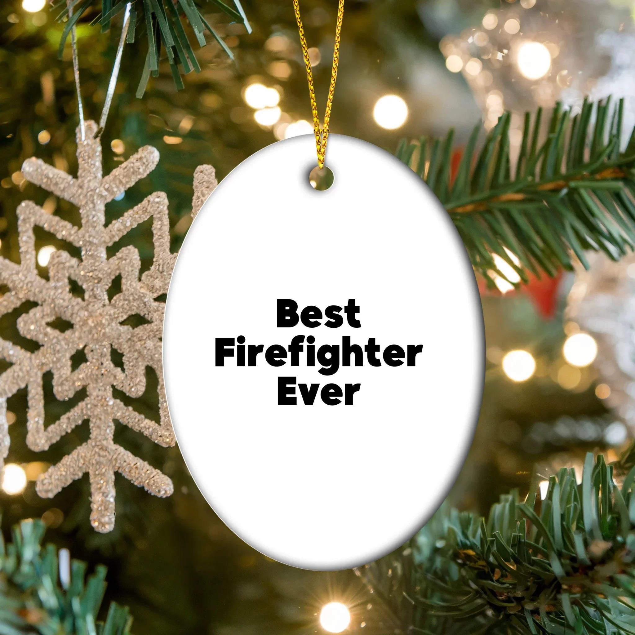 Funny Firefighter Gifts for Men, Oval Ornament Best Firefighter Ever Christmas Unique Decor