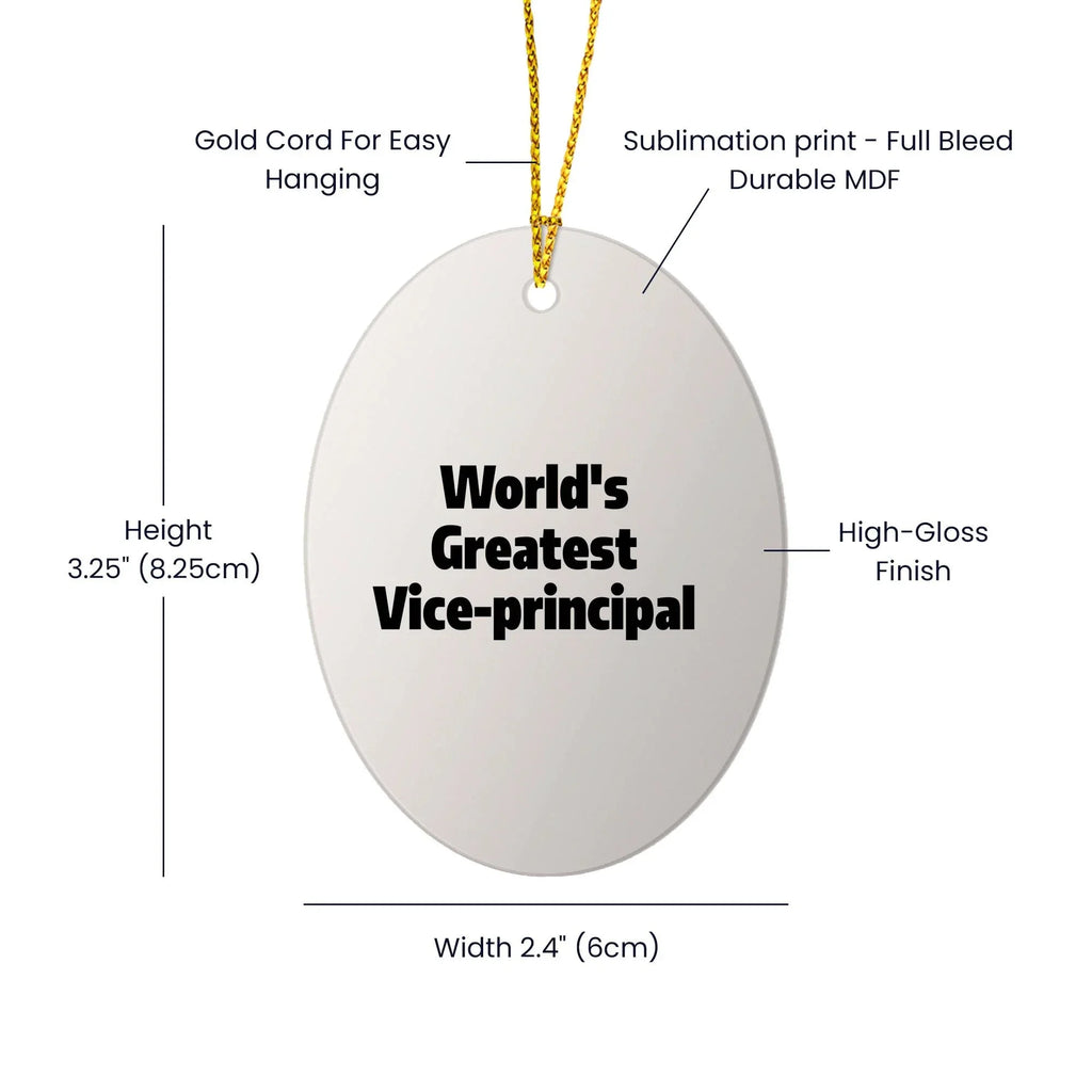 Radiant World's Greatest Vice-principal Oval Ornament With Gloss Finish