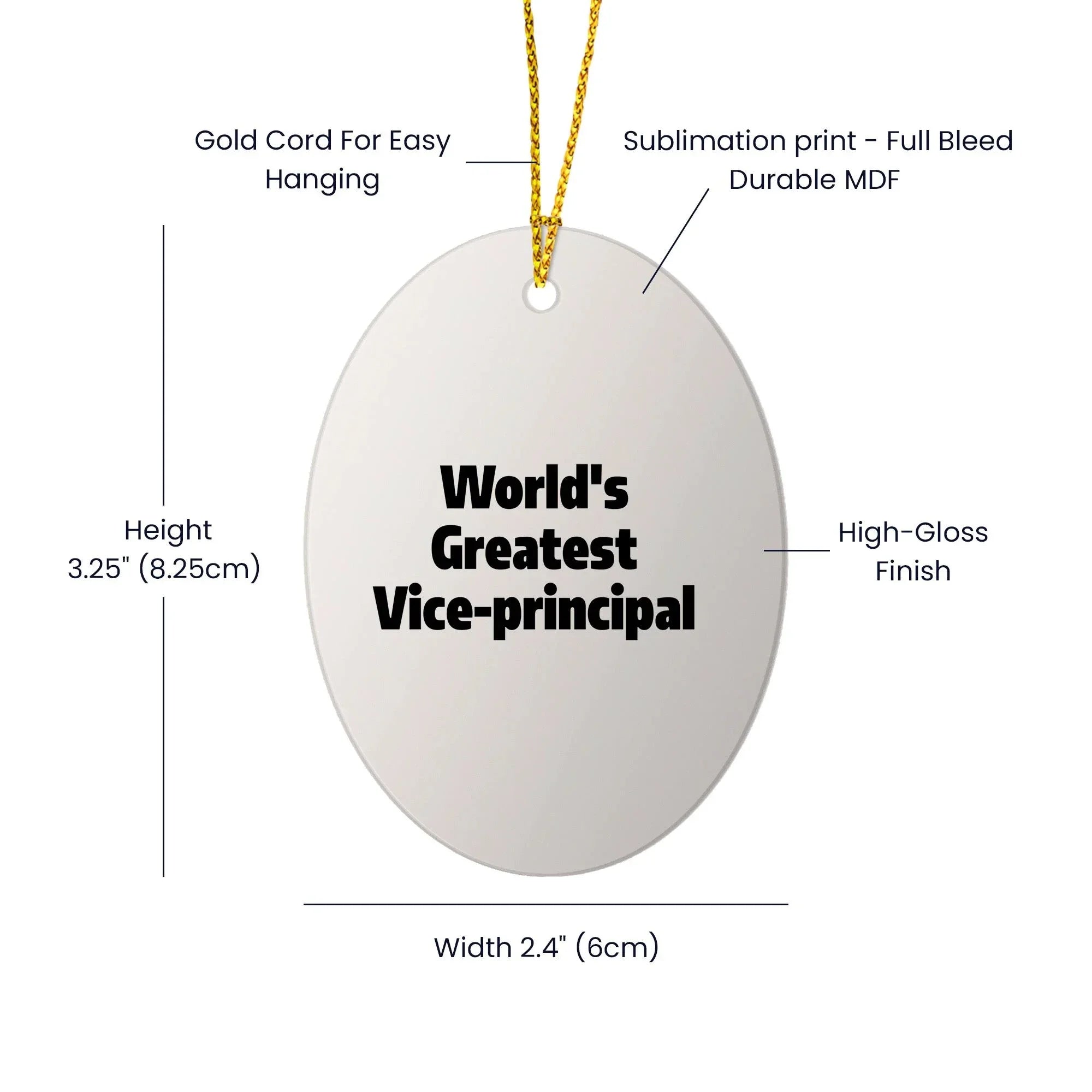 Radiant World's Greatest Vice-principal Oval Ornament With Gloss Finish