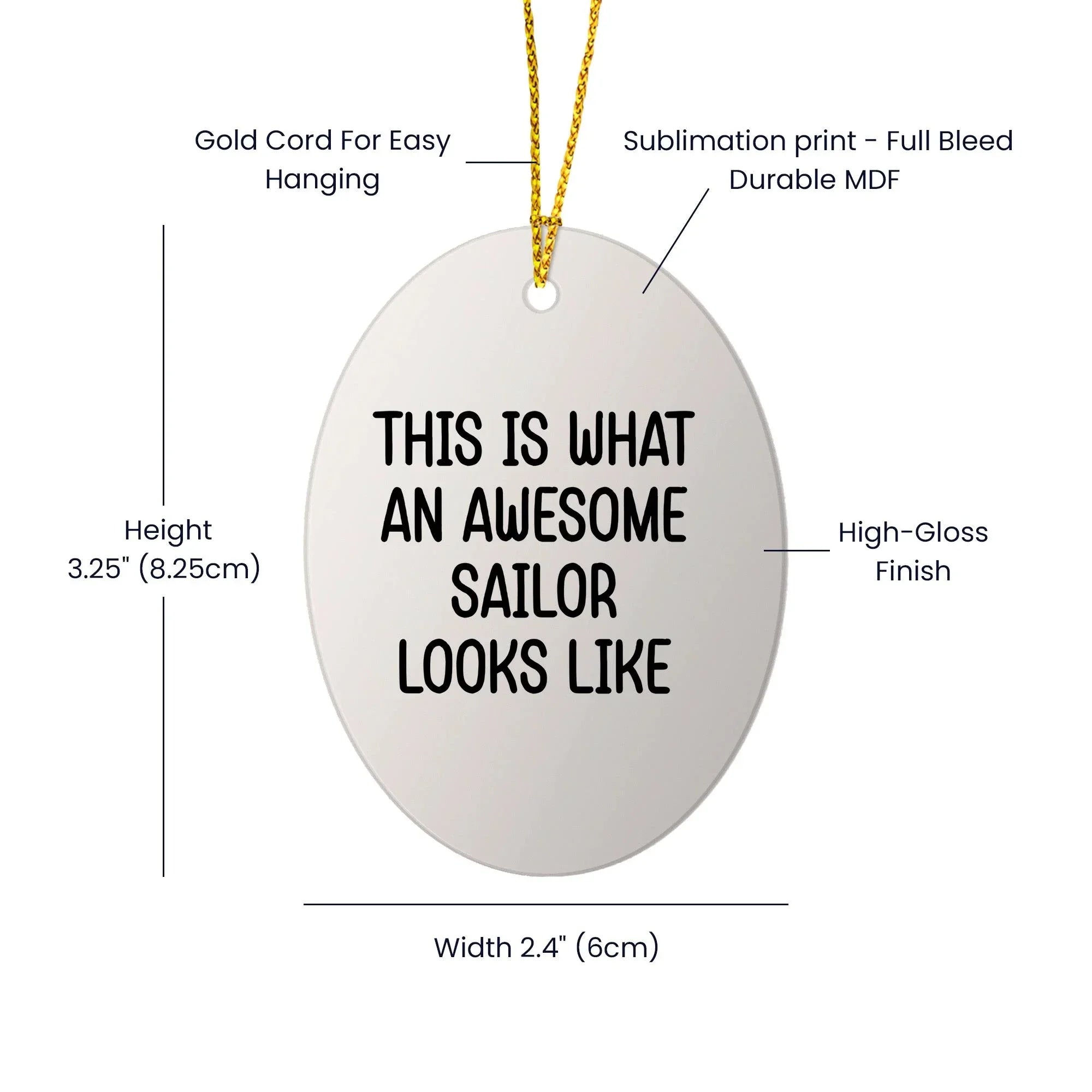 Funny Sailor Oval Christmas Tree Ornament - This Is What An Awesome Sailor Looks Like Unique Gifts