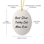 Funny Silver Tabby Cat Mom Gifts from Men to Women Oval Christmas Ornaments for Home Decor