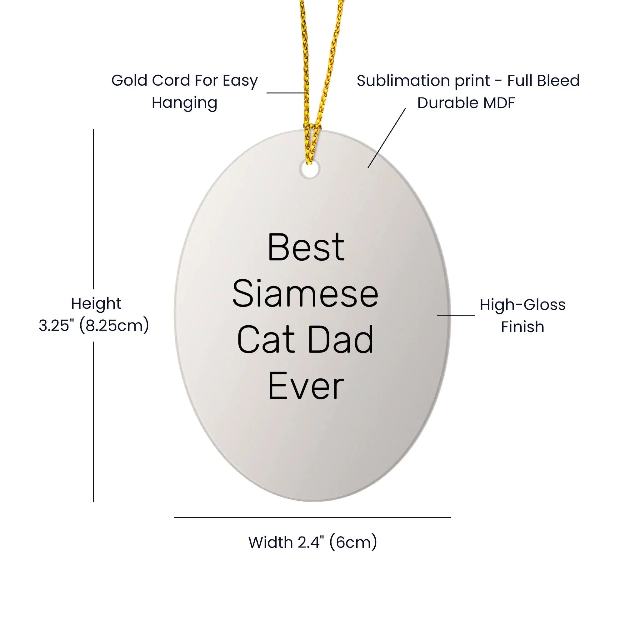Siamese Cat Dad Ever Oval Ornament Christmas Unique Gifts for Siamese Cat Enthusiasts