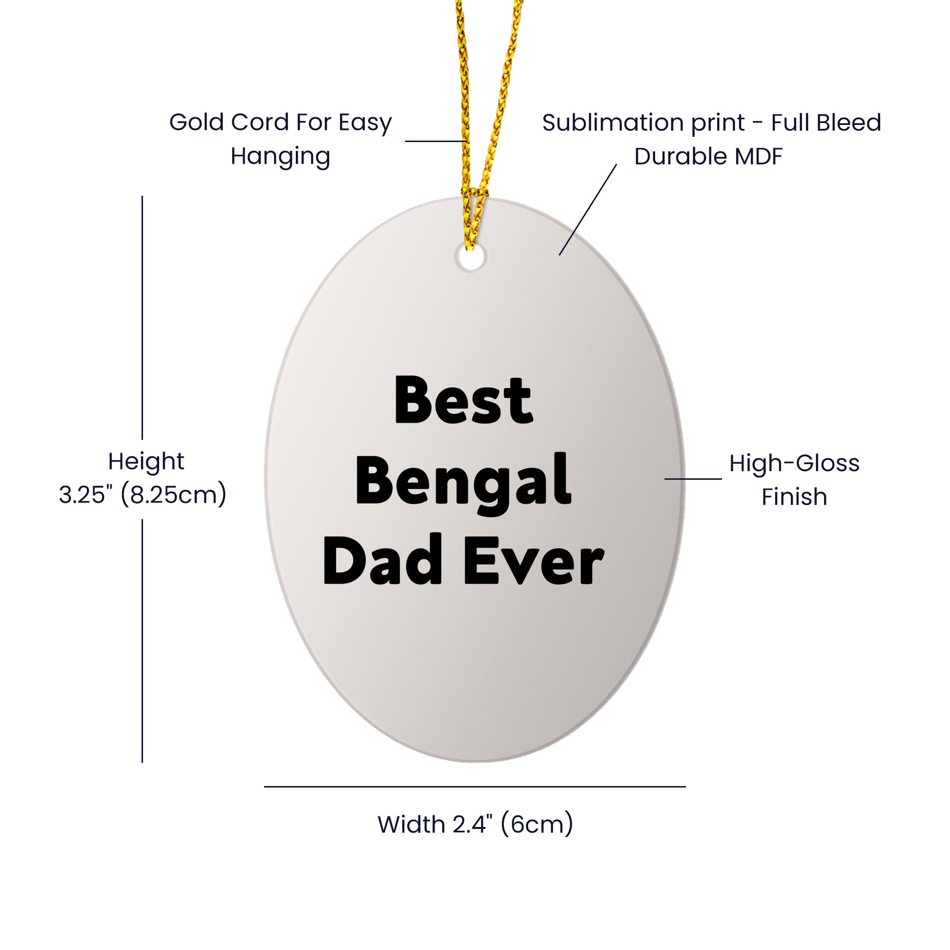 Bengal Dad Funny Cat Lover Oval Christmas Tree Ornament - Best Bengal Dad Ever - Mallard Moon