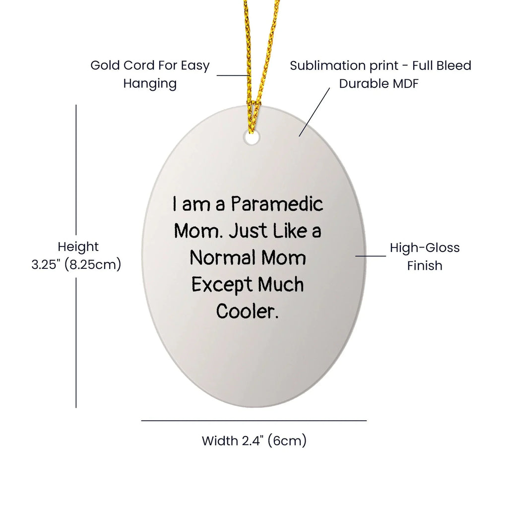 Paramedic Mom Oval Christmas Tree Ornaments