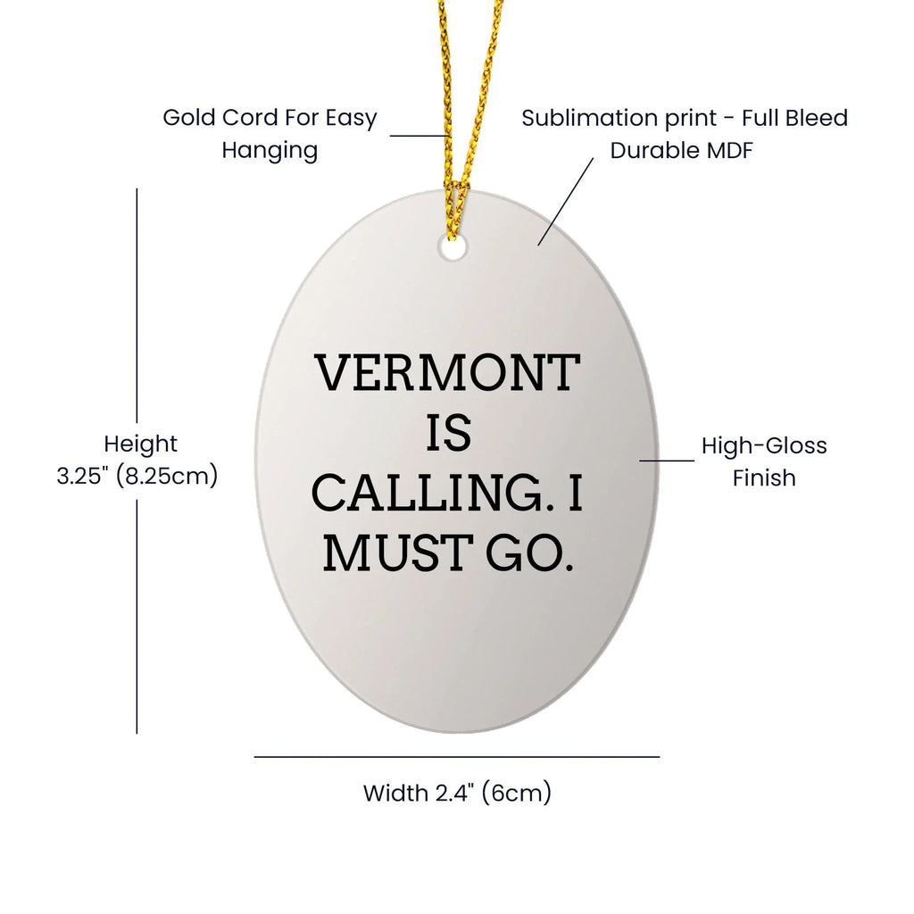 Vermont Oval Ornament, Vermont Is Calling, Christmas Unique Decor