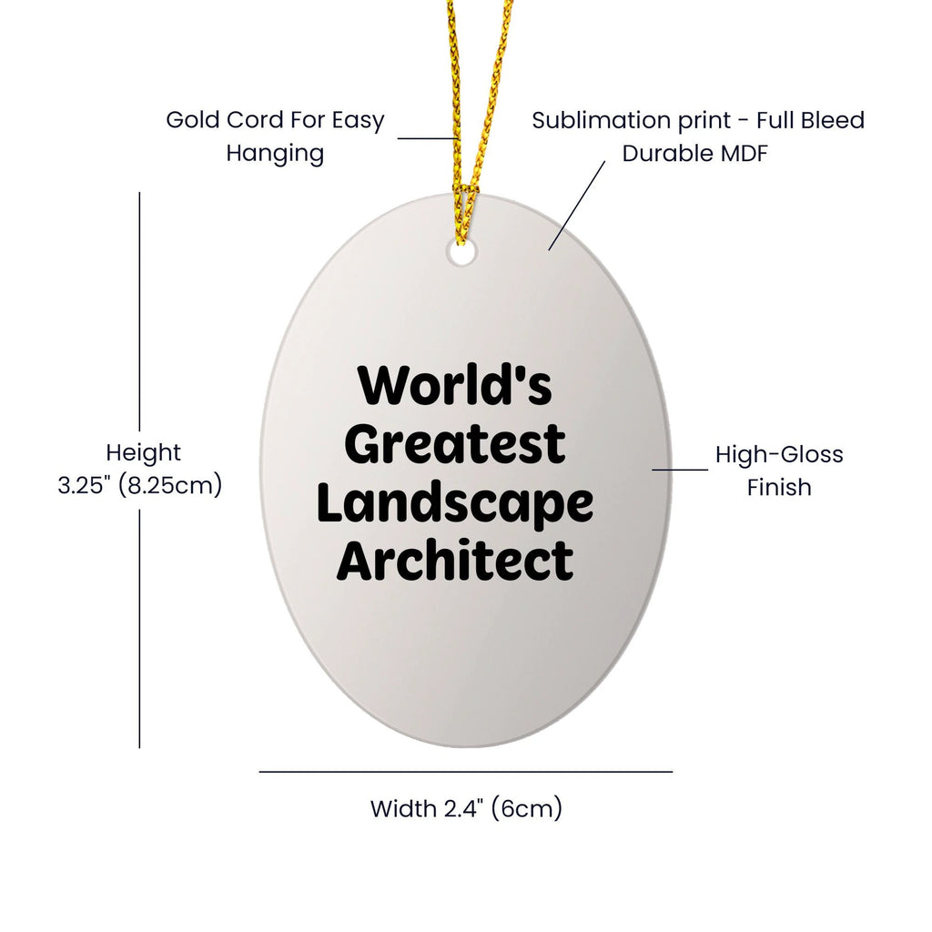 Radiant Landscape Architect Oval Ornament With Funny Quotes For Christmas