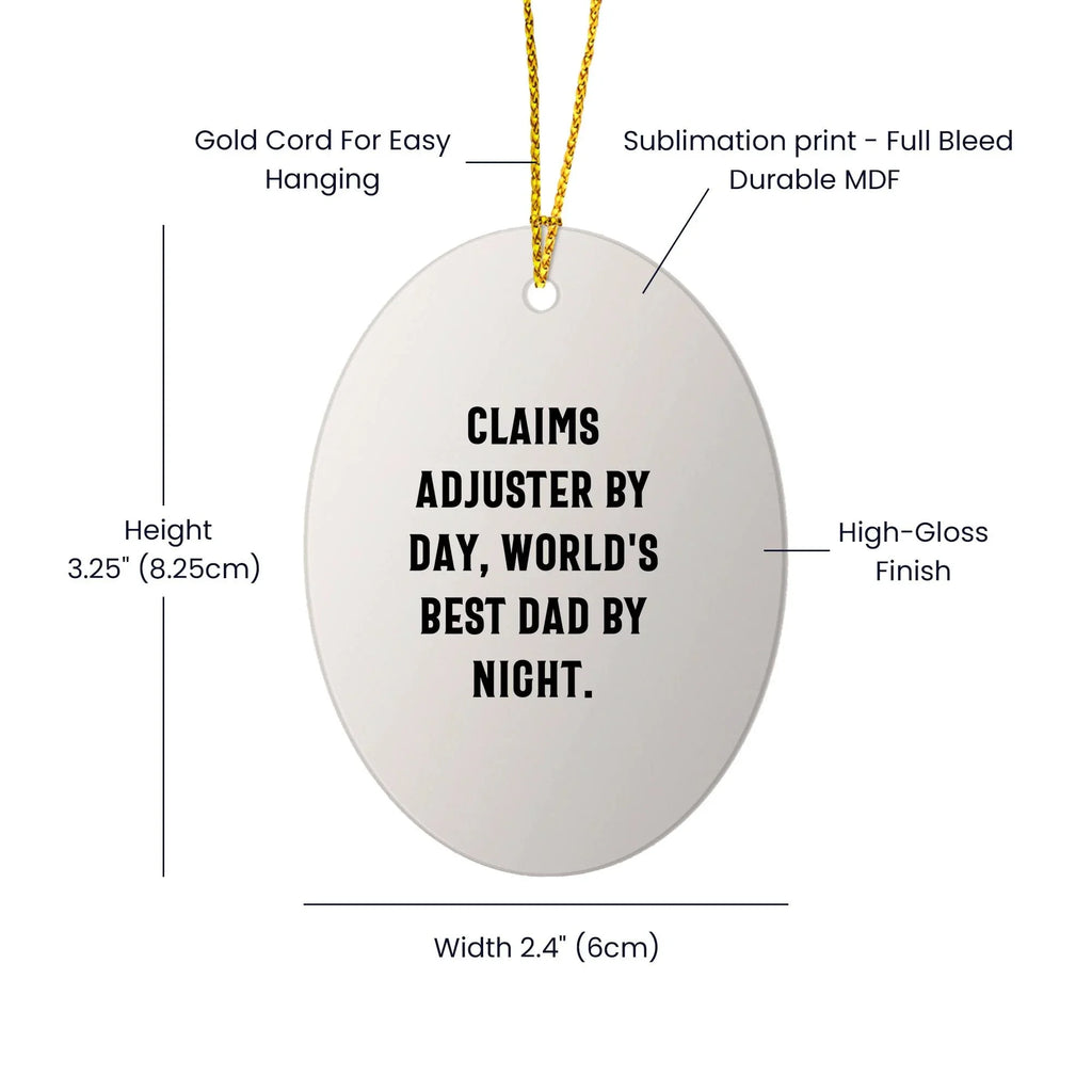 Claims Adjuster Gifts, Funny Quote Oval Ornament for Christmas - Gifts from Friends, Coworkers, Family