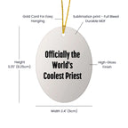 Funny Priest Gifts from Men to Men - Officially The World's Coolest Priest Oval Ornament for Christmas Unique Gifts - Mallard Moon