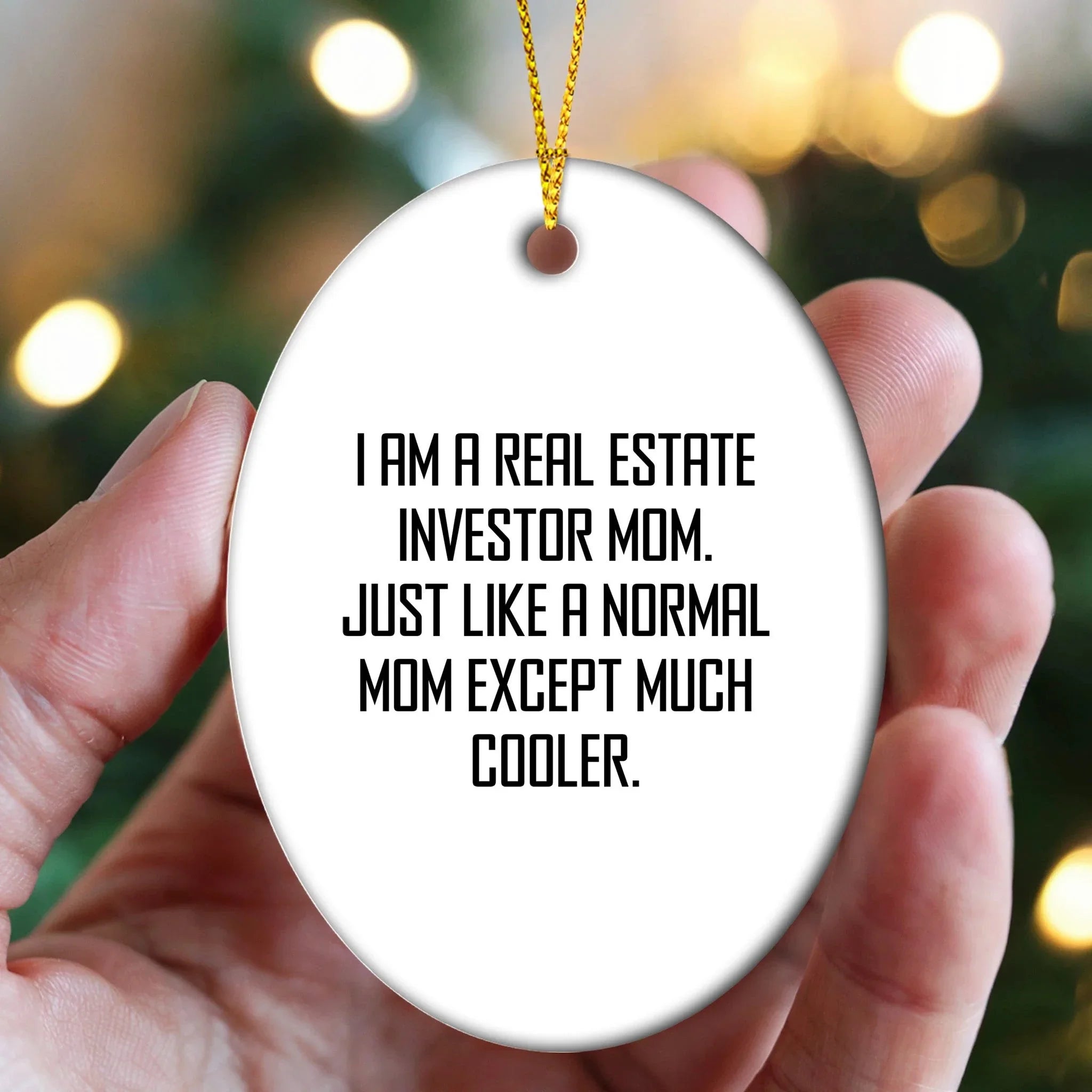Real Estate Investor Gifts from Friends - Oval Ornament with Funny Quote - Christmas Unique Presents for Real Estate Investor Mom